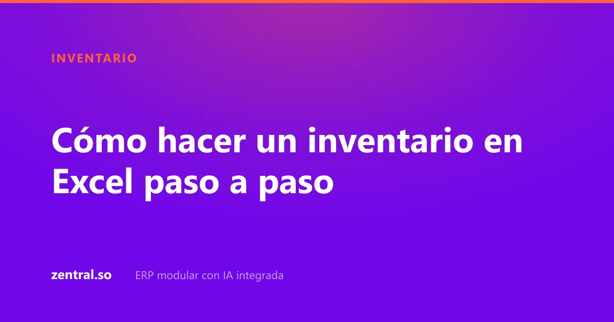 Cómo hacer un inventario en Excel